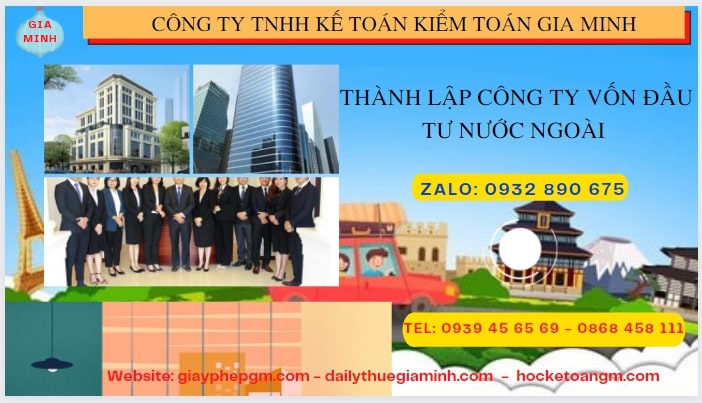 THÀNH LẬP CÔNG TY VỐN ĐẦU TƯ NƯỚC NGOÀI TẠI NHA TRANG 6 Tư vấn thành lập công ty có vốn đầu tư nước ngoài tại Nha Trang