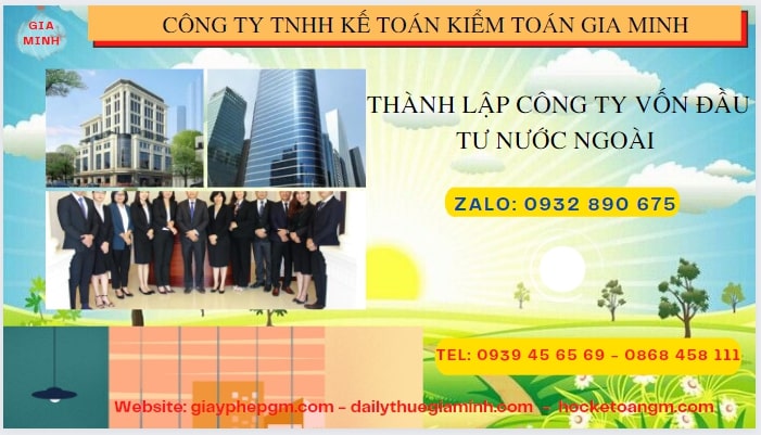 THÀNH LẬP CÔNG TY VỐN ĐẦU TƯ NƯỚC NGOÀI TẠI SƠN LA 6 Tư vấn thành lập công ty có vốn đầu tư nước ngoài tại Sơn La