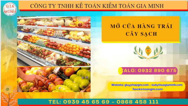 Mở cửa hàng trái cây sạch tại Đà Nẵng 9 Hồ sơ mở cửa hàng trái cây sạch tại Đà Nẵng