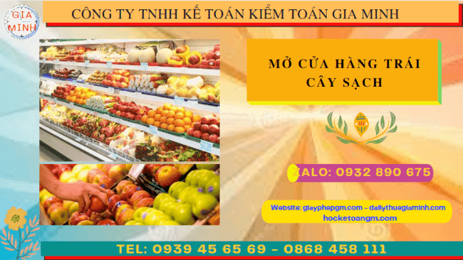 Mở cửa hàng trái cây sạch tại Cần Thơ 9 Hồ sơ mở cửa hàng trái cây sạch tại Cần Thơ