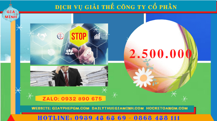 DỊCH VỤ GIẢI THỂ CÔNG TY CỔ PHẦN GIÁ RẺ TẠI KHÁNH HÒA 5 Chi phí dịch vụ giải thể công ty cổ phần tại Khánh Hòa