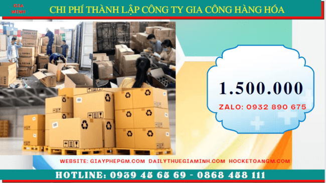 Chi phí thành lập công ty gia công hàng hóa tại Cao Bằng