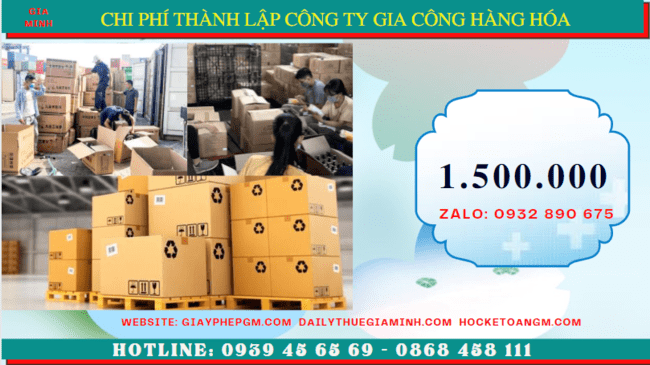 THÀNH LẬP CÔNG TY GIA CÔNG HÀNG HÓA TẠI LẠNG SƠN 13 Chi phí thành lập công ty gia công hàng hóa tại Lạng Sơn