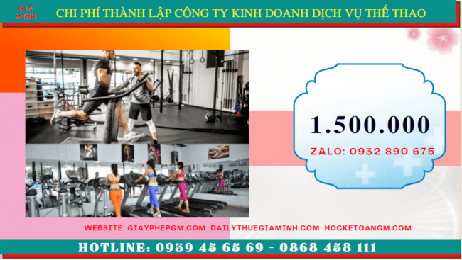 Chi phí thành lập công ty kinh doanh dịch vụ thể thao tại Bình Phước