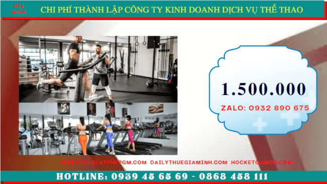 Thành lập công ty kinh doanh dịch vụ thể thao tại đắk lắk 5 Chi phí thành lập công ty kinh doanh dịch vụ thể thao tại Đắk Lắk
