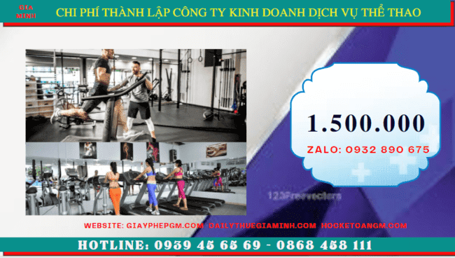 Chi phí thành lập công ty kinh doanh dịch vụ thể thao tại Hà Giang