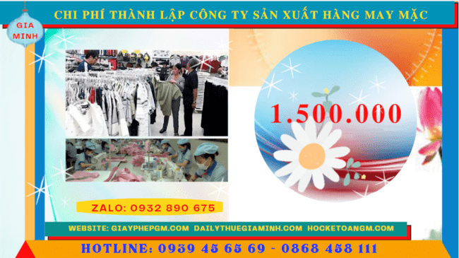 Chi phí thành lập công ty sản xuất hàng may mặc tại Bạc Liêu