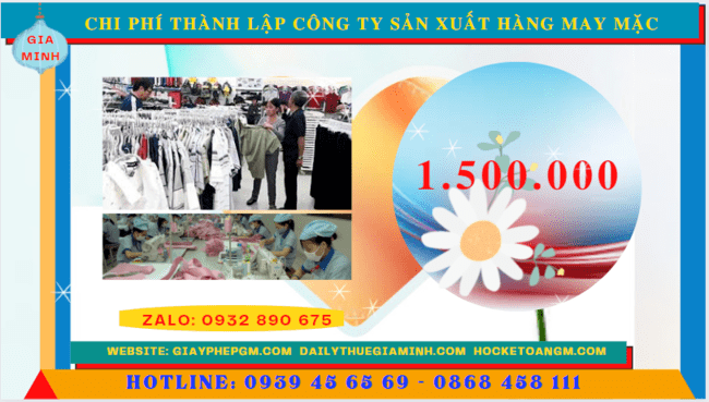 Chi phí thành lập công ty sản xuất hàng may mặc tại Bến Tre