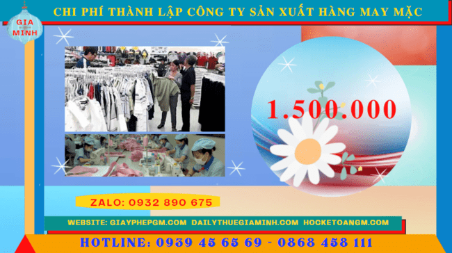 Thành lập công ty sản xuất hàng may mặc tại đắk lắk 5 Chi phí thành lập công ty sản xuất hàng may mặc tại Đắk Lắk