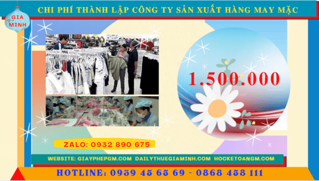 Chi phí thành lập công ty sản xuất hàng may mặc tại Gia Lai