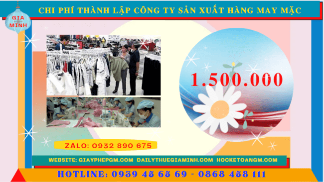Chi phí thành lập công ty sản xuất hàng may mặc tại Lâm Đồng