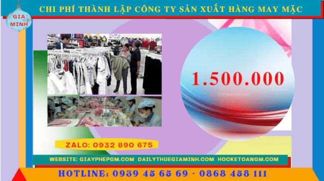 Thành lập công ty sản xuất hàng may mặc tại lào cai 5 Chi phí thành lập công ty sản xuất hàng may mặc tại Lào Cai