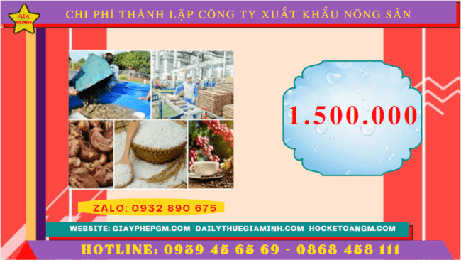 Chi phí thành lập công ty xuất khẩu nông sản tại Hà Giang