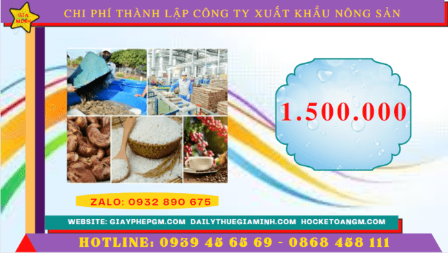 Chi phí thành lập công ty xuất khẩu nông sản tại Ninh Thuận