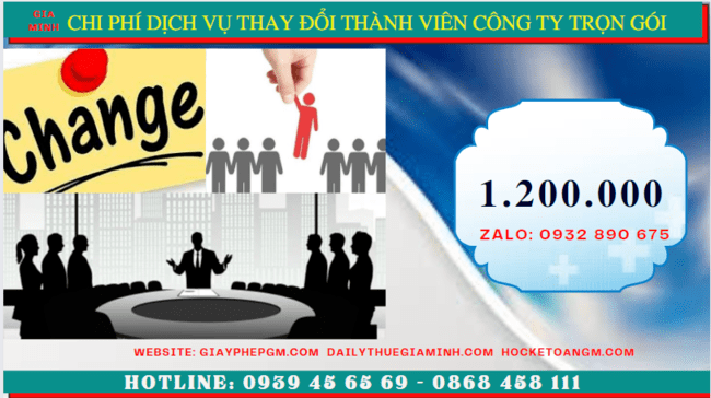 DỊCH VỤ THAY ĐỔI THÀNH VIÊN CÔNG TY TRỌN GÓI TẠI PHÚ THỌ 5 Chi phí thay đổi thành viên công ty tại Phú Thọ