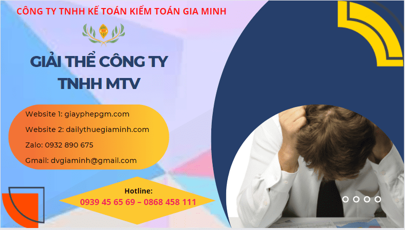 Giải thể công ty TNHH MTV tại Hà Tĩnh – Quy trình nhanh chóng, đầy đủ thủ tục 4 Dịch vụ giải thể công ty TNHH trọn gói tại Hà Tĩnh