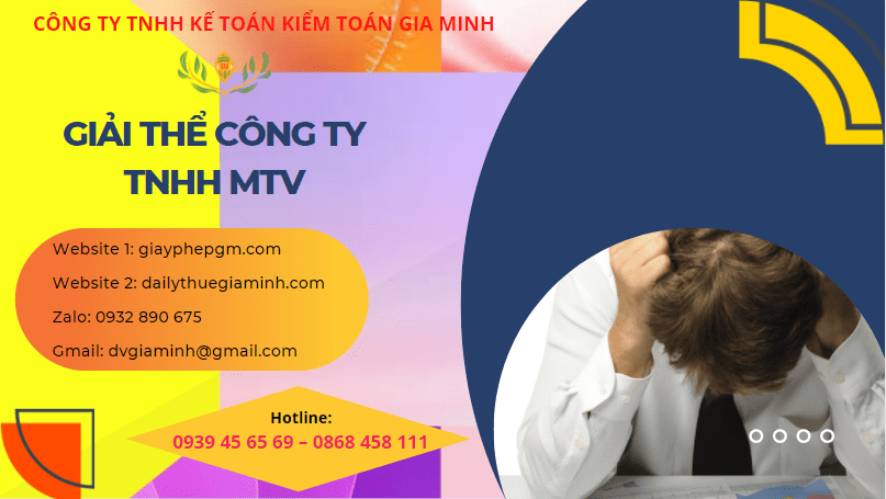 GIẢI THỂ CÔNG TY TNHH MTV TẠI THÀNH PHỐ HỒ CHÍ MINH 4 Dịch vụ giải thể công ty TNHH trọn gói tại Thành Phố Hồ Chí Minh