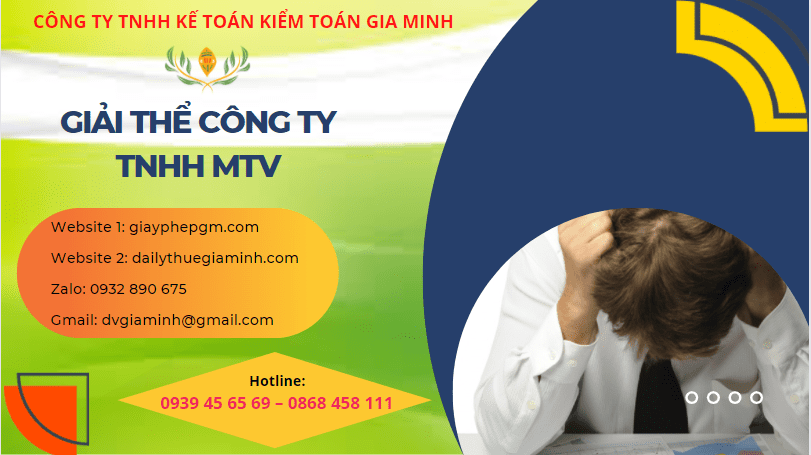 GIẢI THỂ CÔNG TY TNHH MTV TẠI VĨNH PHÚC 4 Dịch vụ giải thể công ty TNHH trọn gói tại Vĩnh Phúc