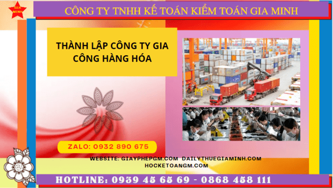 Thành lập công ty gia công hàng hóa tại Hà Nội 20 Dịch vụ thành lập công ty gia công hàng hóa tại Hà Nội