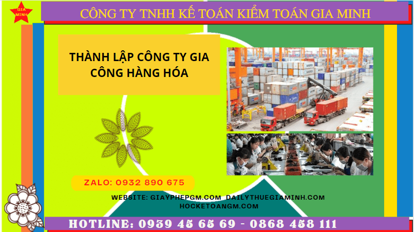 Dịch vụ thành lập công ty gia công hàng hóa tại Ninh Thuận