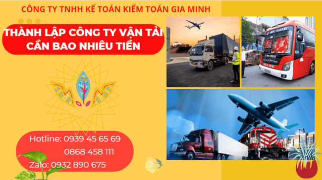 THÀNH LẬP CÔNG TY VẬN TẢI CẦN BAO NHIÊU TIỀN 4 Dịch vụ thành lập công ty kinh doanh vận tải