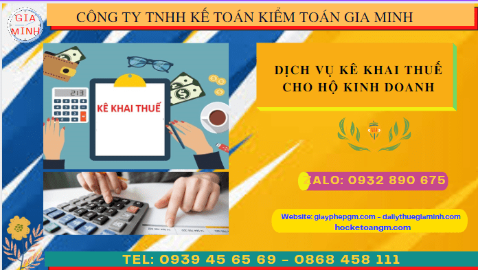 DỊCH VỤ KÊ KHAI THUẾ CHO HỘ KINH DOANH TẠI BÌNH ĐỊNH 6 Dịch vụ kê khai thuế cho hộ kinh doanh tại Bình Định