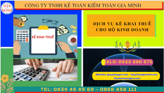 DỊCH VỤ KÊ KHAI THUẾ CHO HỘ KINH DOANH TẠI ĐỒNG NAI 6 Dịch vụ kê khai thuế cho hộ kinh doanh tại Đồng Nai