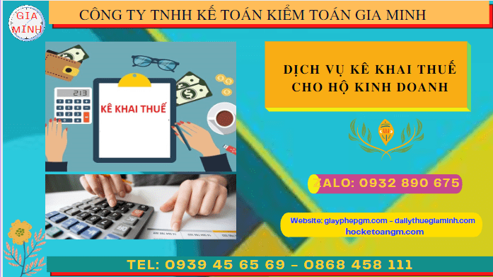 DỊCH VỤ KÊ KHAI THUẾ CHO HỘ KINH DOANH TẠI GIA LAI 6 Dịch vụ kê khai thuế cho hộ kinh doanh tại Gia Lai