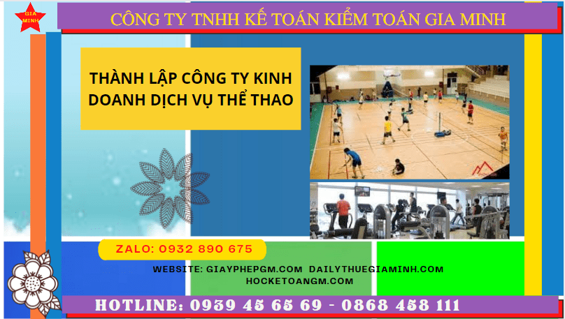 Thành Lập Công Ty Kinh Doanh Dịch Vụ Thể Thao Tại Cà Mau – Hướng Dẫn Chi Tiết 14 Điều kiện thành lập công ty kinh doanh dịch vụ thể thao tại Cà Mau