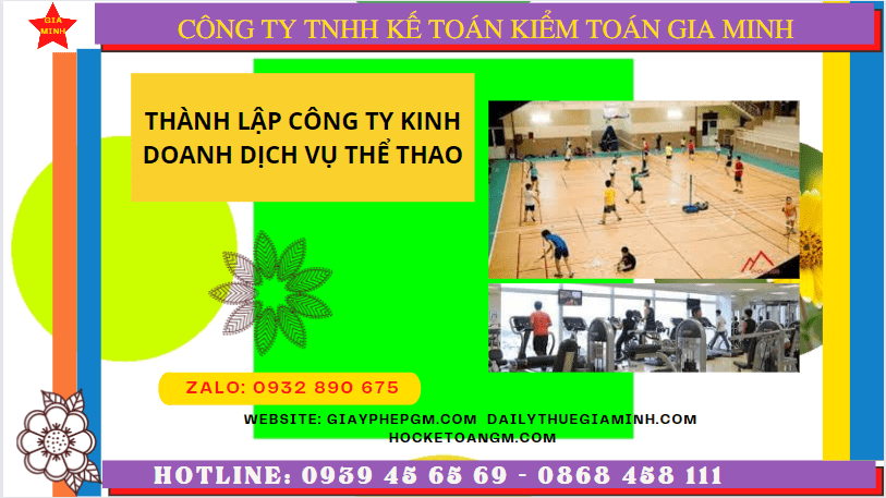 Thành lập công ty kinh doanh dịch vụ thể thao tại đắk lắk 6 Điều kiện thành lập công ty kinh doanh dịch vụ thể thao tại Đắk Lắk