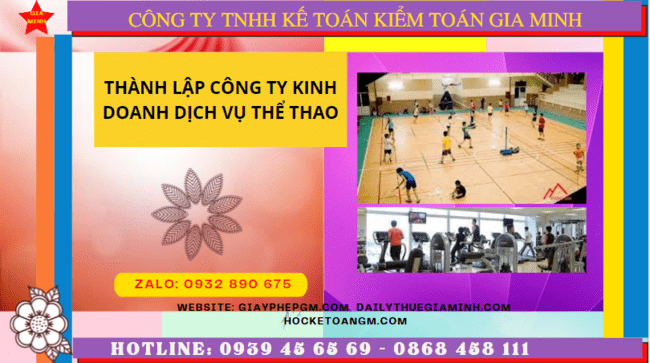 Thành lập công ty kinh doanh dịch vụ thể thao tại đồng nai 6 Điều kiện thành lập công ty kinh doanh dịch vụ thể thao tại Đồng Nai