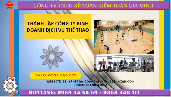 Thành lập công ty kinh doanh dịch vụ thể thao tại long an 6 Điều kiện thành lập công ty kinh doanh dịch vụ thể thao tại Long An