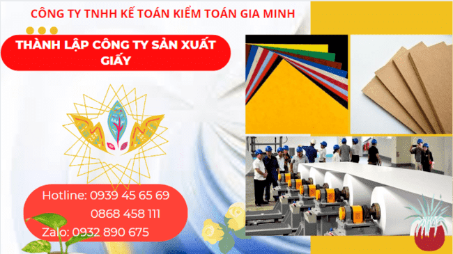 Điều kiện thành lập công ty sản xuất giấy