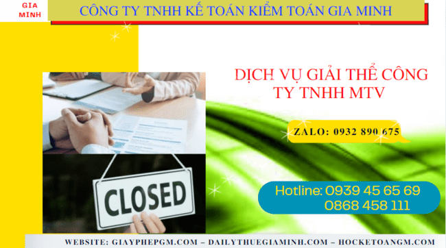 DỊCH VỤ GIẢI THỂ CÔNG TY TNHH MTV TẠI KON TUM 4 Giải thể công ty TNHH MTV tại Kon Tum như thế nào