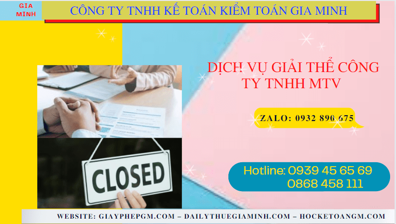 DỊCH VỤ GIẢI THỂ CÔNG TY TNHH MTV TẠI LÂM ĐỒNG 7 Giải thể công ty TNHH MTV tại Lâm Đồng như thế nào