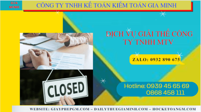 Dịch vụ giải thể công ty TNHH MTV tại Trà Vinh trọn gói, nhanh chóng 4 Giải thể công ty TNHH MTV tại Trà Vinh như thế nào