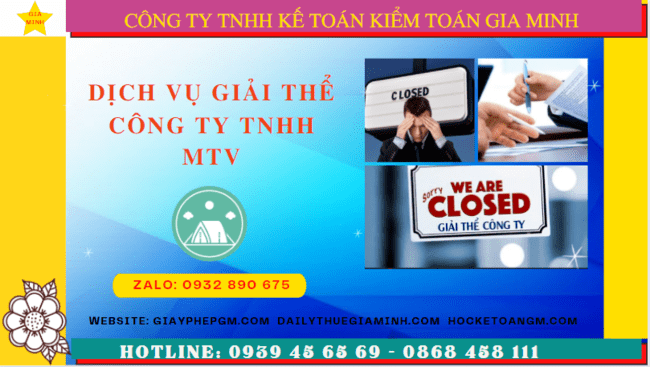 DỊCH VỤ GIẢI THỂ CÔNG TY TNHH MTV TẠI KON TUM 6 Hồ sơ để giải thể công ty TNHH MTV tại Kon Tum