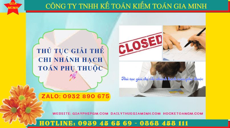 Thủ tục giải thể chi nhánh hạch toán phụ thuộc tại bình thuận 6 Hồ sơ, Thủ tục giải thể chi nhánh hạch toán phụ thuộc tại Bình Thuận