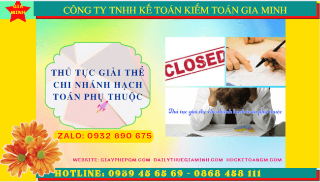 THỦ TỤC GIẢI THỂ CHI NHÁNH HẠCH TOÁN PHỤ THUỘC TẠI KIÊN GIANG 6 Hồ sơ, Thủ tục giải thể chi nhánh hạch toán phụ thuộc tại Kiên Giang