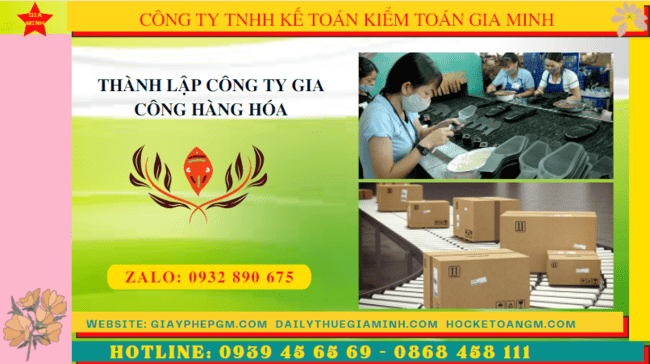 Quy trình thành lập công ty gia công hàng hóa tại Thành Phố Thủ Đức như thế nào?   