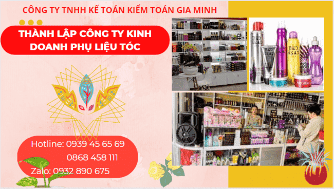 Thành lập công ty kinh doanh phụ liệu tóc tại TPHCM 9 Thành lập doanh nghiệp kinh doanh phụ liệu tóc tại TPHCM