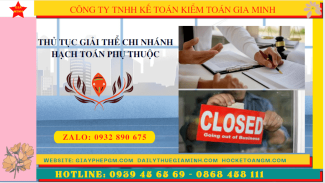 Thủ tục giải thể chi nhánh hạch toán phụ thuộc tại Thành Phố Hồ Chí Minh