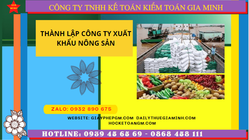 Thành lập công ty xuất khẩu nông sản tại thành phố châu đốc 12 Thủ tục mở công ty xuất khẩu nông sản tại Thành phố Châu Đốc