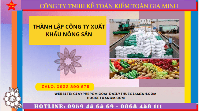 Thành lập công ty xuất khẩu nông sản tại tuyên quang 12 Thủ tục mở công ty xuất khẩu nông sản tại Tuyên Quang
