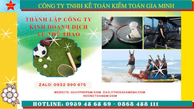 Thủ tục thành lập công ty kinh doanh dịch vụ thể thao tại Bạc Liêu
