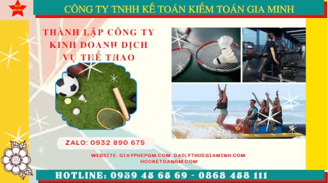 Thành lập công ty kinh doanh dịch vụ thể thao tại bình dương 8 Thủ tục thành lập công ty kinh doanh dịch vụ thể thao tại Bình Dương