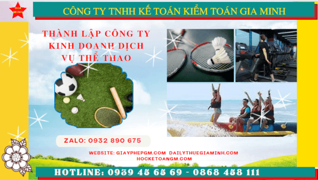 Thành lập công ty kinh doanh dịch vụ thể thao tại cao bằng 4 Thủ tục thành lập công ty kinh doanh dịch vụ thể thao tại Cao Bằng