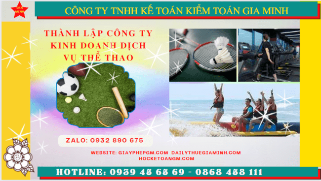 Thủ tục thành lập công ty kinh doanh dịch vụ thể thao tại Tuyên Quang