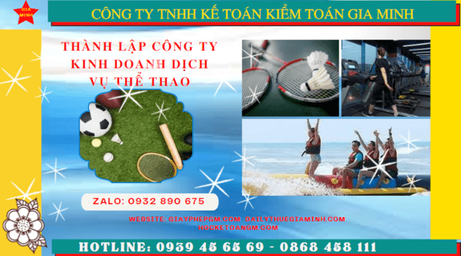 Thủ tục thành lập công ty kinh doanh dịch vụ thể thao tại Vĩnh Long