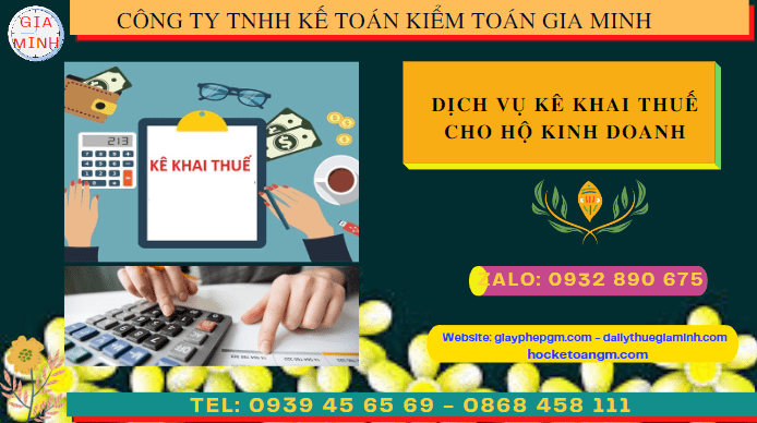 DỊCH VỤ KÊ KHAI THUẾ CHO HỘ KINH DOANH TẠI HÀ NỘI 4 Thực hiện kê khai thuế hộ kinh doanh tại Hà Nội